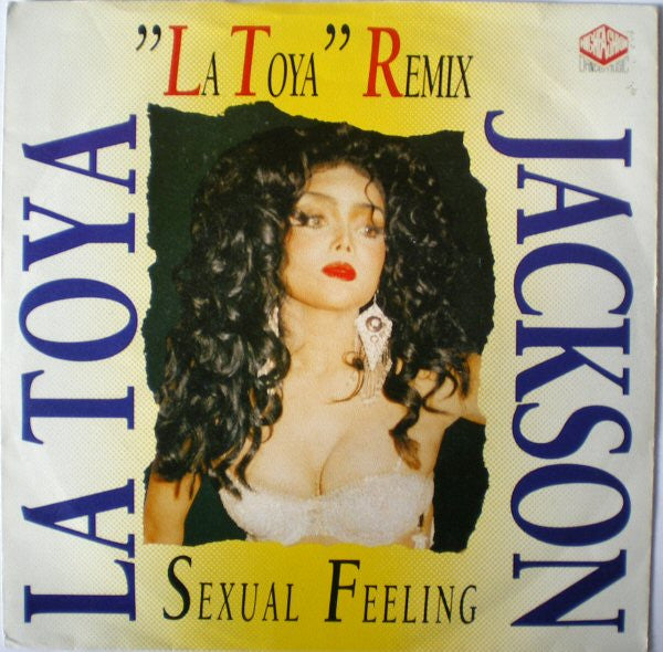 La Toya Jackson : Sexual Feeling (7",45 RPM,Stereo)