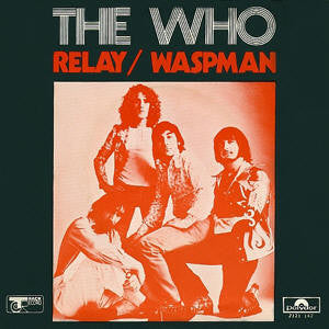 Who, The : Relay (7",45 RPM,Single)