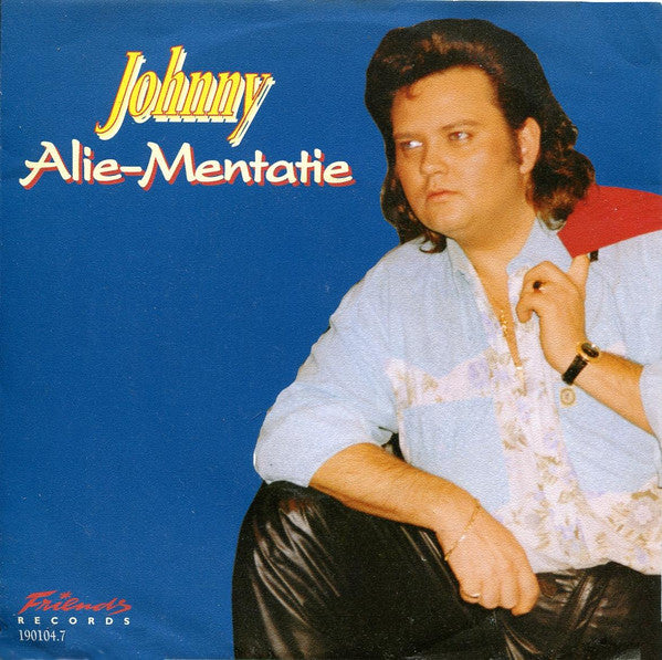 Johnny (4) : Alie-Mentatie (7",45 RPM,Single)