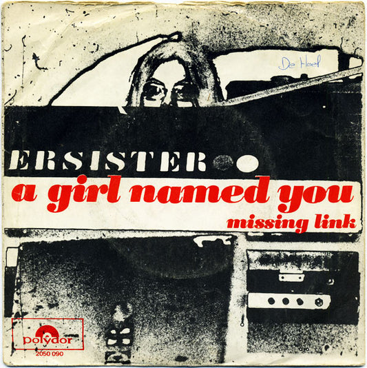 Supersister (2) : A Girl Named You / Missing Link (7",45 RPM,Single)