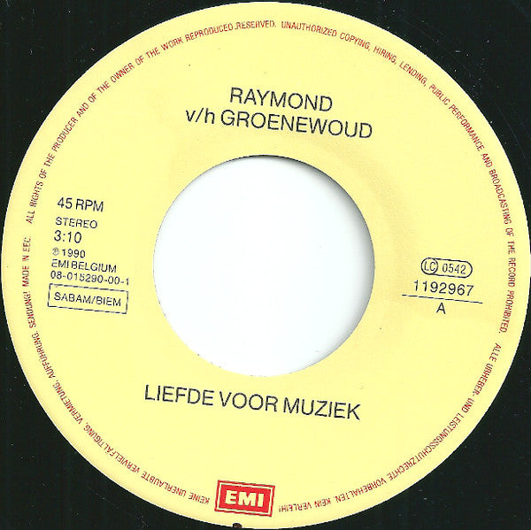 Raymond Van Het Groenewoud : Liefde Voor Muziek / Meisjes (7",45 RPM,Single)