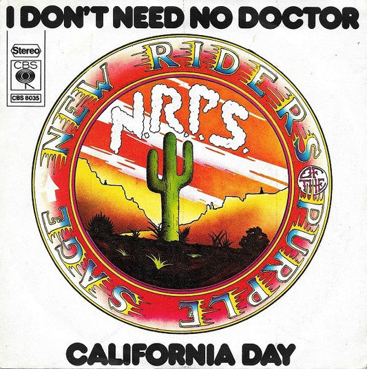 New Riders Of The Purple Sage : I Don't Need No Doctor (7",45 RPM,Single,Stereo)