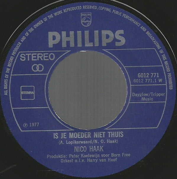 Nico Haak : Is Je Moeder Niet Thuis (7",45 RPM,Single)