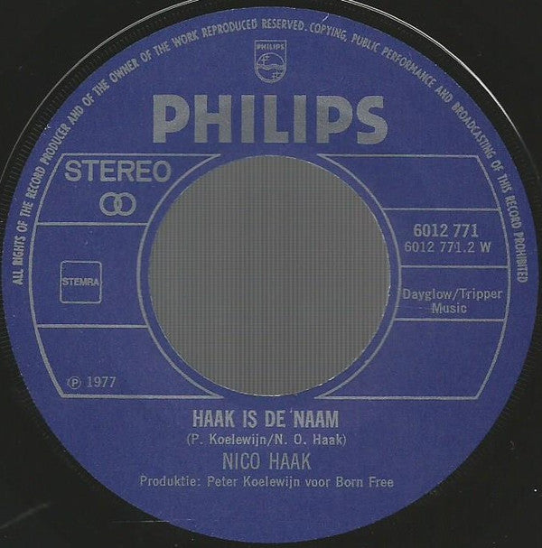 Nico Haak : Is Je Moeder Niet Thuis (7",45 RPM,Single)