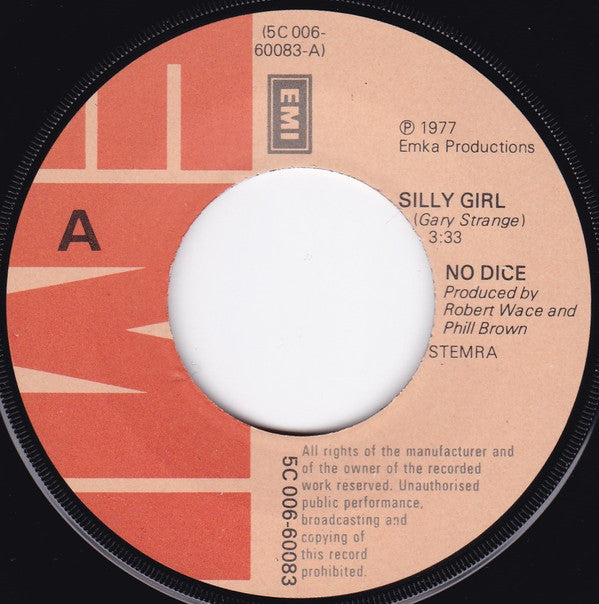 No Dice : Silly Girl (7",45 RPM)