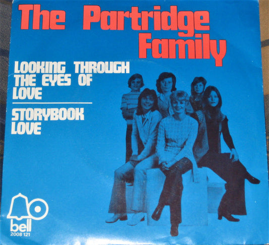 Partridge Family, The : Looking Through The Eyes Of Love (7",45 RPM,Single)