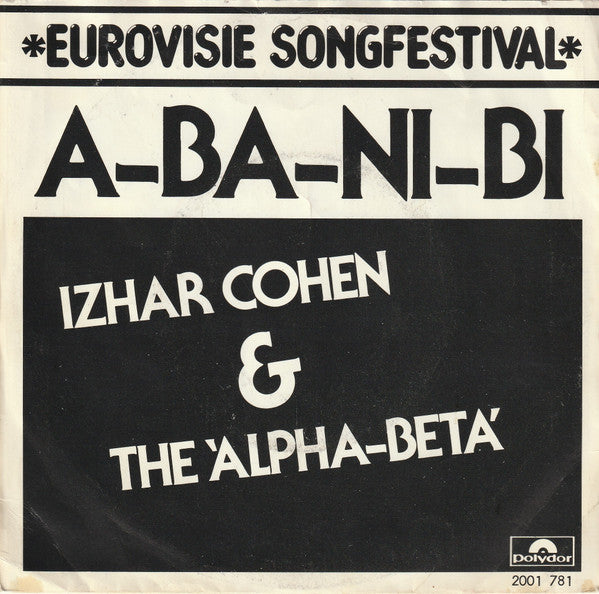 Izhar Cohen & Alpha-Beta, The : A-Ba-Ni-Bi (7",45 RPM,Single,Stereo)