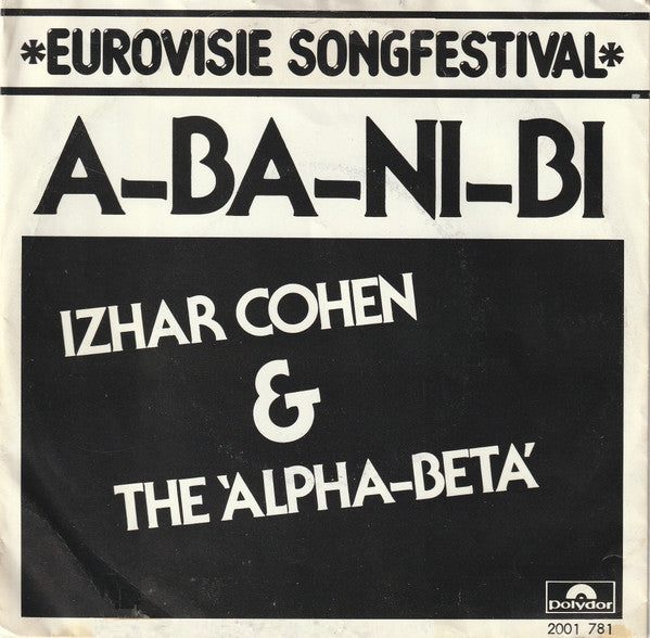 Izhar Cohen & Alpha-Beta, The : A-Ba-Ni-Bi (7",45 RPM,Single,Stereo)