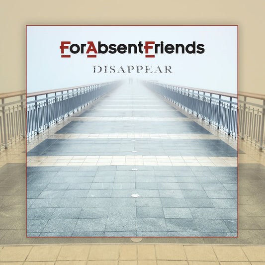 For Absent Friends : Disappear (Album,Stereo)