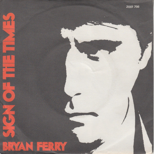 Bryan Ferry : Sign Of The Times (7",45 RPM,Single)