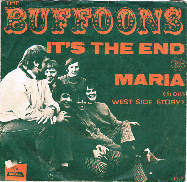 Buffoons, The : It's The End / Maria (From West Side Story) (7",Single,45 RPM)