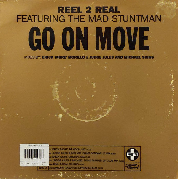 Reel 2 Real Featuring Mad Stuntman, The : Go On Move (12",33 ⅓ RPM)