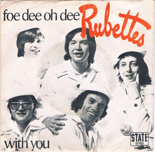 Rubettes, The : Foe Dee Oh Dee (7",45 RPM,Single)