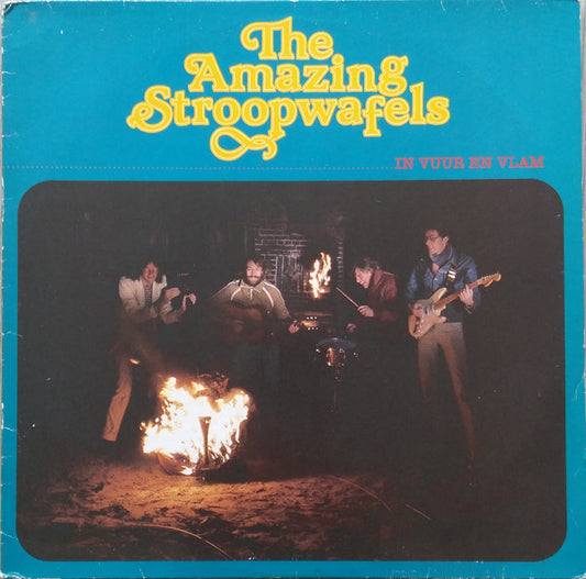 The Amazing Stroopwafels : In Vuur En Vlam (LP, Album)