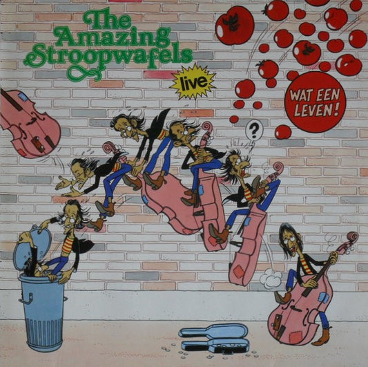 The Amazing Stroopwafels : Wat Een Leven (LP, Album)