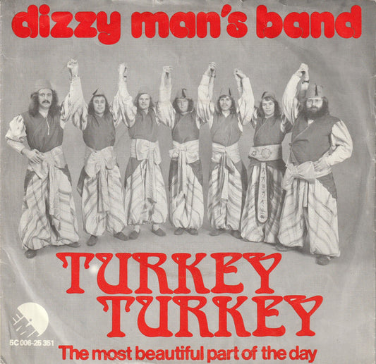 Dizzy Man's Band : Turkey Turkey (7",45 RPM,Single)