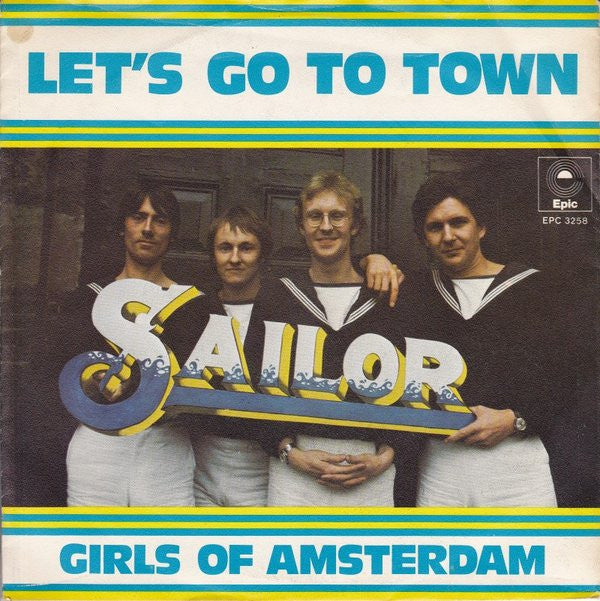 Sailor : Let's Go To Town (7",45 RPM)