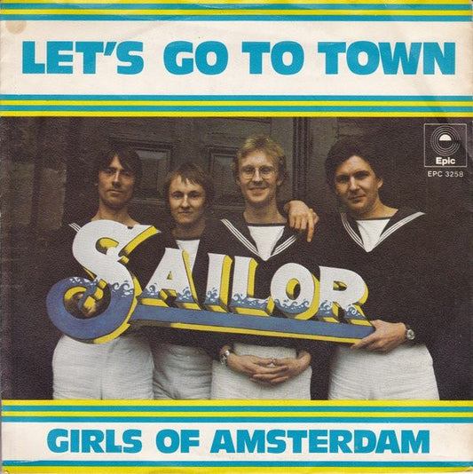 Sailor : Let's Go To Town (7",45 RPM)