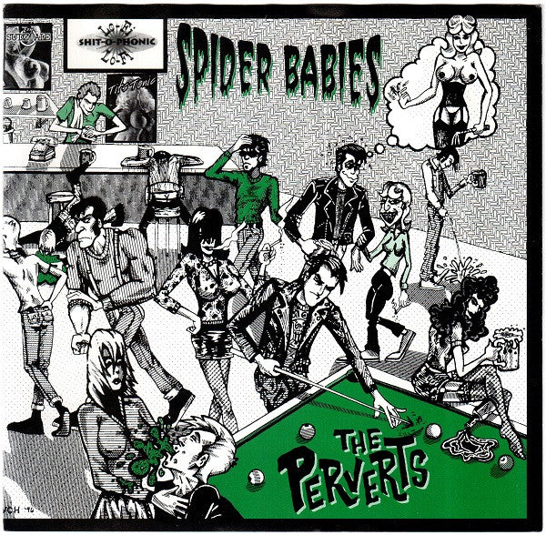 Spider Babies / Perverts, The : Teenage Gynecologist / Rivier De Maas (7",45 RPM,EP)