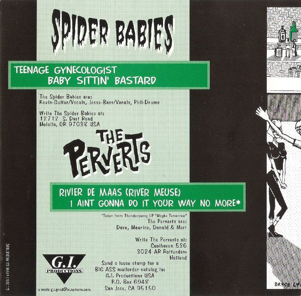 Spider Babies / Perverts, The : Teenage Gynecologist / Rivier De Maas (7",45 RPM,EP)