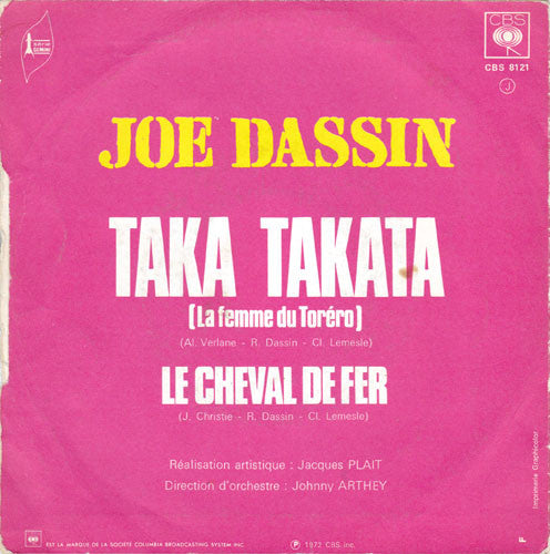 Joe Dassin : Taka Takata (La Femme Du Toréro) (7",Single,45 RPM)