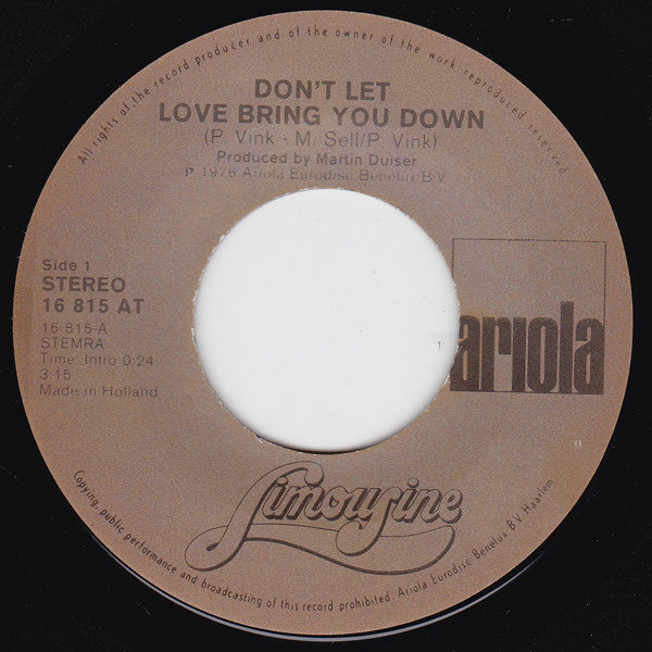Limousine (3) : Don't Let Love Bring You Down (7",Stereo)