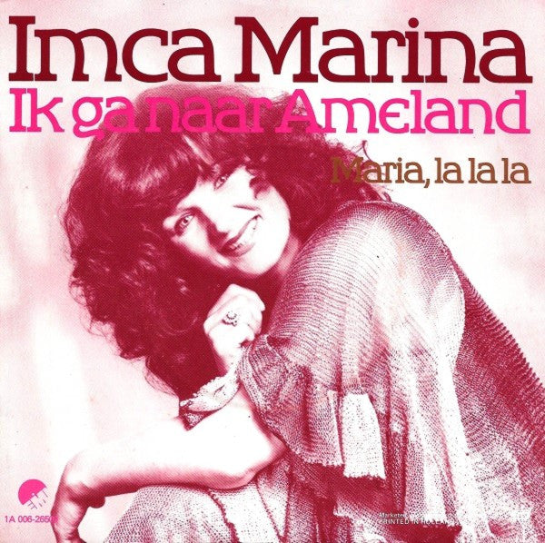 Imca Marina : Ik Ga Naar Ameland (7",45 RPM,Single)