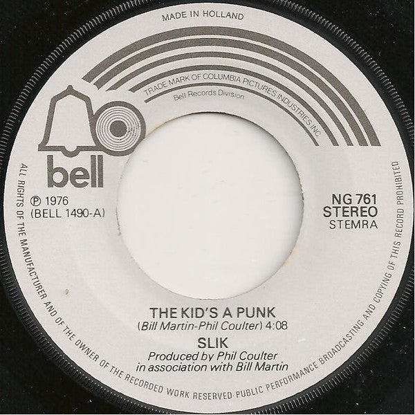Slik : The Kid's A Punk (7",Single,45 RPM)