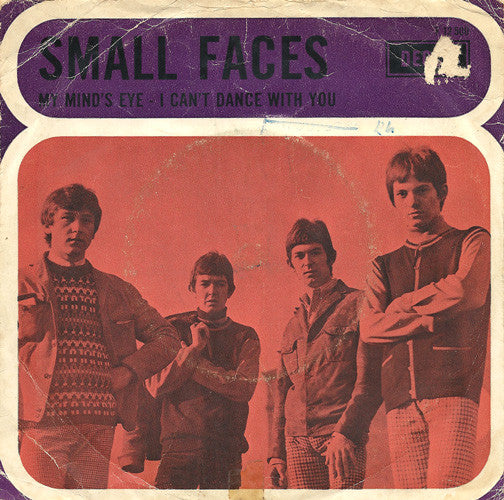 Small Faces : My Mind's Eye / I Can't Dance With You (7",45 RPM,Mono)