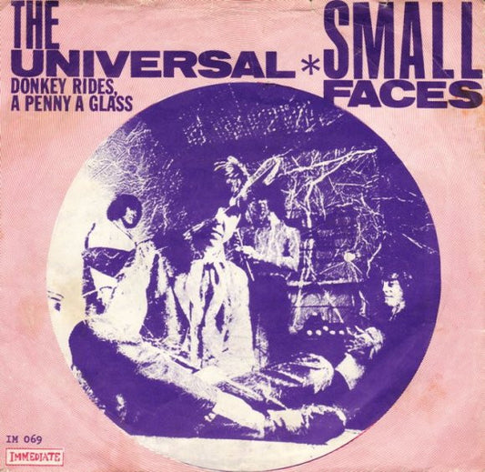 Small Faces : The Universal (7",Single,45 RPM)