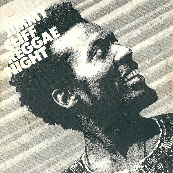 Jimmy Cliff : Reggae Night (7",45 RPM)