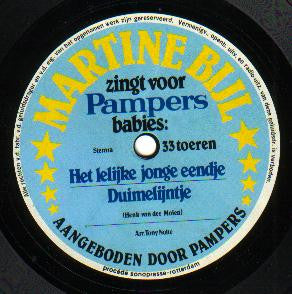 Martine Bijl : Zingt Voor Pamper Babies: Het Lelijk Jonge Eendje / Duimelijntje (7",33 ⅓ RPM,Single Sided)