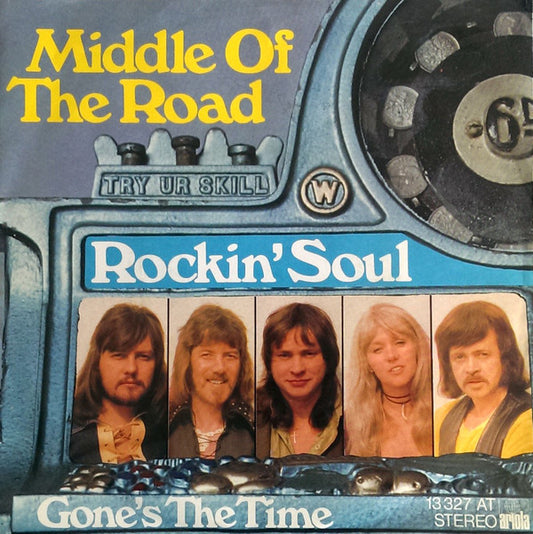 Middle Of The Road : Rockin' Soul  (7",Single,45 RPM)