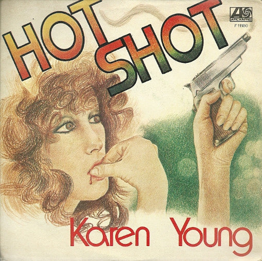 Karen Young : Hot Shot (7",45 RPM,Single)