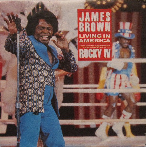 James Brown : Living In America (7",45 RPM)