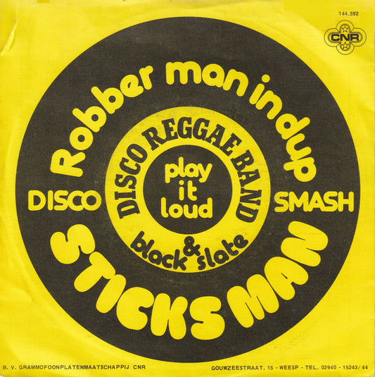 Disco Reggae Band* & Black Slate : Sticks Man / Robber Man In Dup (7", Single)
