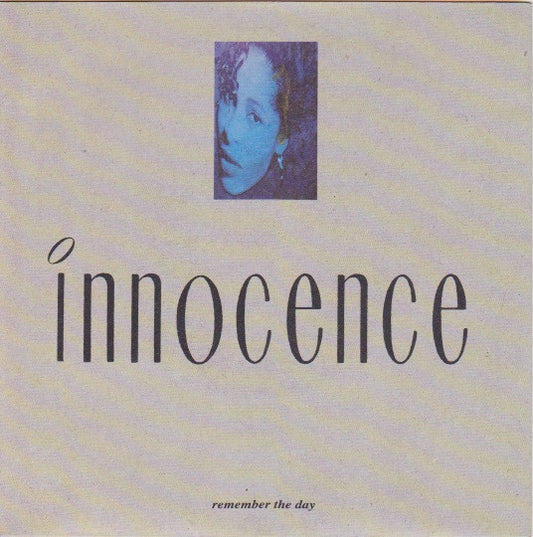 Innocence : Remember The Day (7",Single)