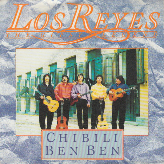 Los Reyes : Chibili Ben Ben (7",Single,45 RPM)