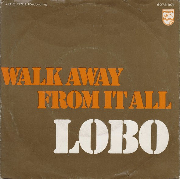 Lobo (3) : Me And You And A Dog Named Boo (7",45 RPM)