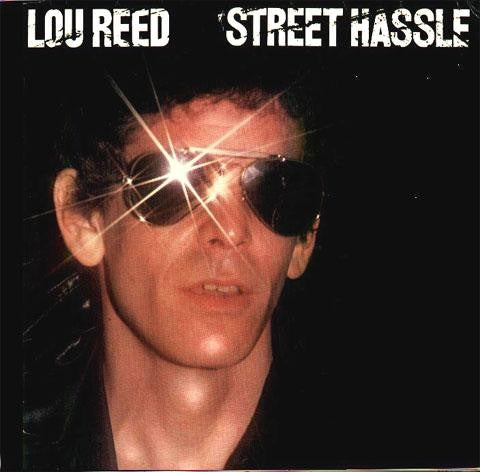 Lou Reed : Street Hassle (LP,Album,Stereo)