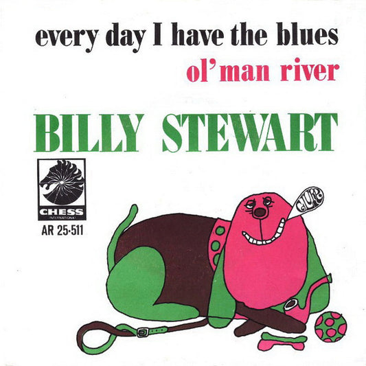 Billy Stewart : Every Day I Have The Blues / Ol' Man River (45 RPM,7",Single)