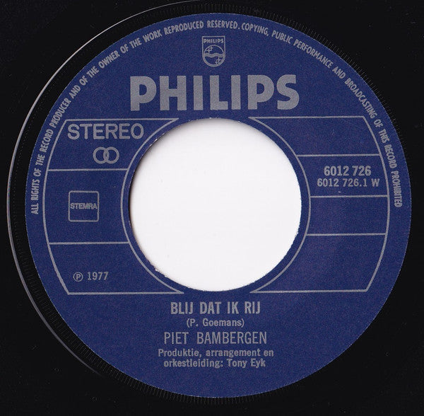 Piet Bambergen : Blij Dat Ik Rij (7",45 RPM,Single,Stereo)