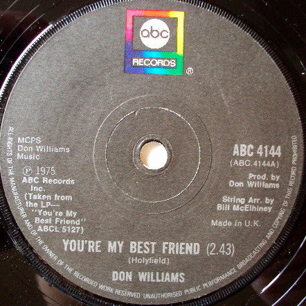 Don Williams (2) : You're My Best Friend (7")