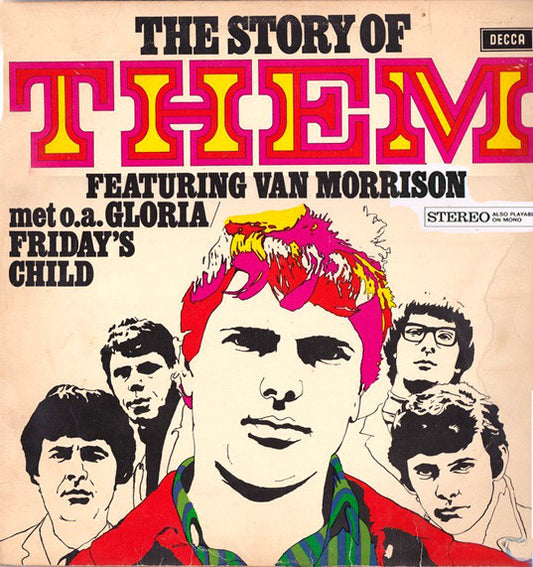 Them (3) Featuring Van Morrison : The Story Of Them (LP, Comp, RE)