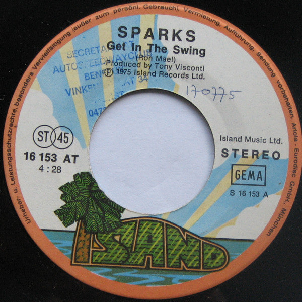 Sparks : Get In The Swing (7",45 RPM,Single)