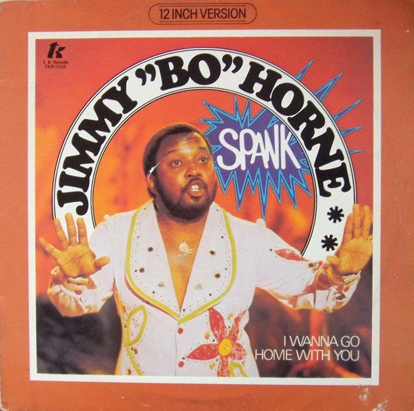Jimmy "Bo" Horne : Spank (12",45 RPM)
