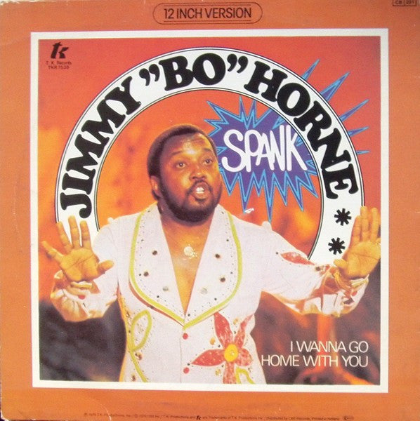 Jimmy "Bo" Horne : Spank (12",45 RPM)