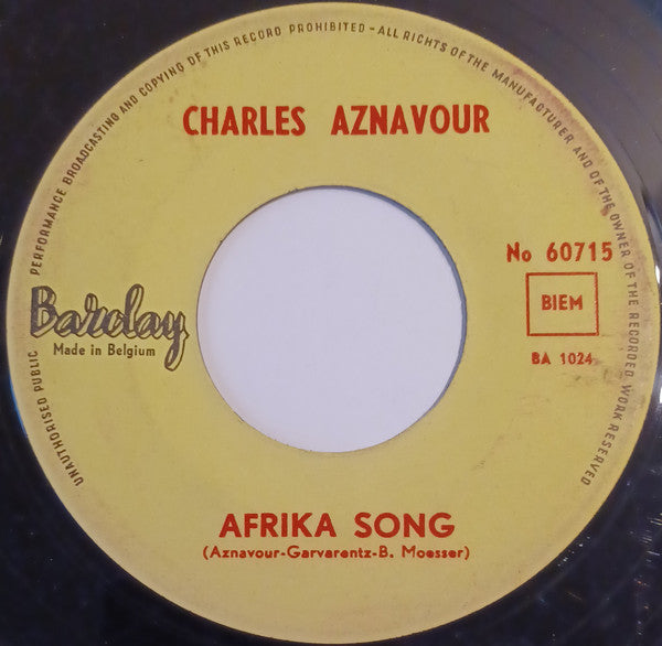 Charles Aznavour :  Afrika Song / Man Muß Verstehen (7",45 RPM,Single)