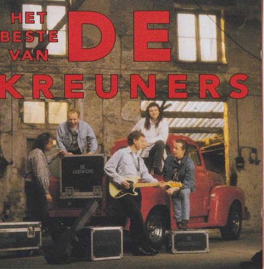 De Kreuners : Het Beste Van De Kreuners (Compilation,Reissue)