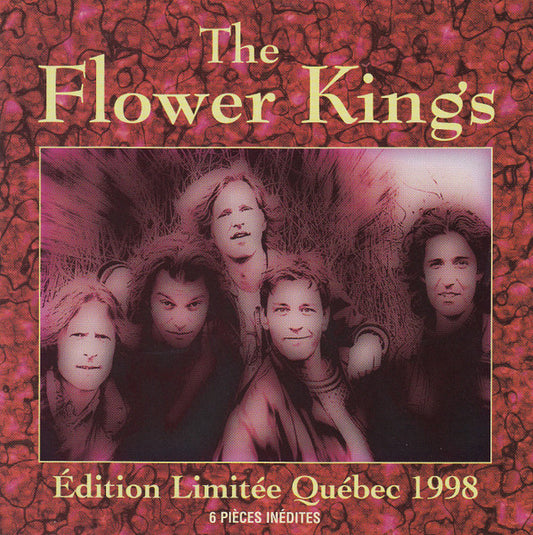 Flower Kings, The : Édition Limitée Québec 1998 (Album,Limited Edition)